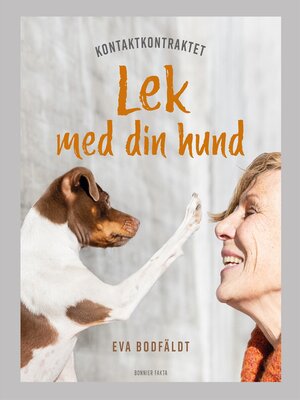 cover image of Kontaktkontraktet--Lek med din hund